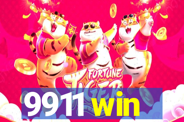 9911 win